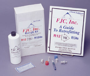 FJC, Inc. R-134a Retrofit Kit Manual