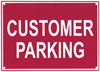 SAS Safety Customer Parking Sign